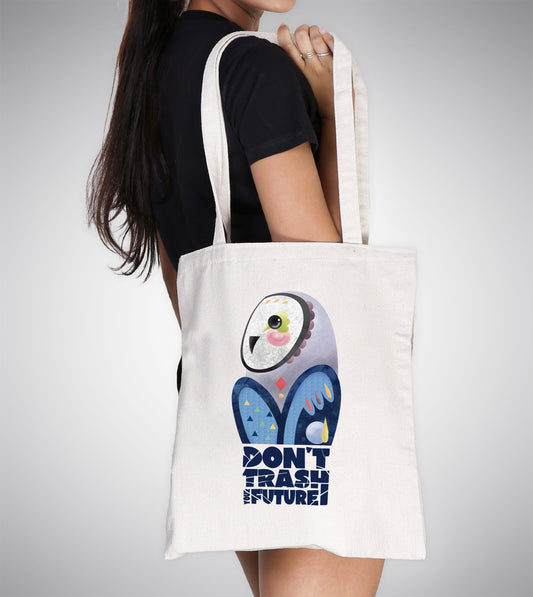 Don't Trash Your Future