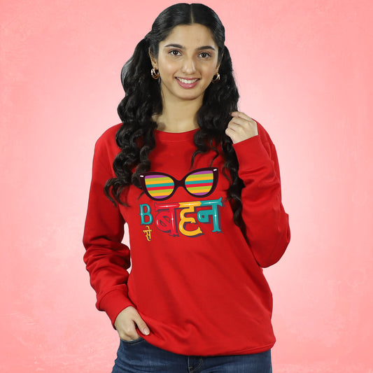 B se Bro ya Behan - Sweatshirt