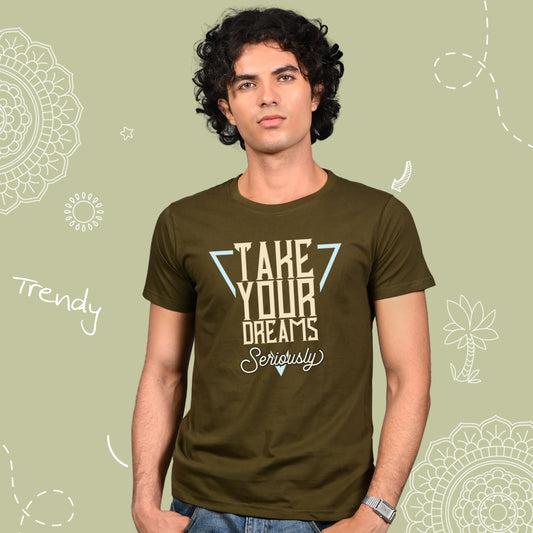 Take Your Dreams Seriously