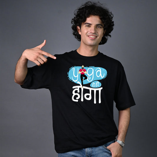 Yoga Se Hi Hoga - Oversize