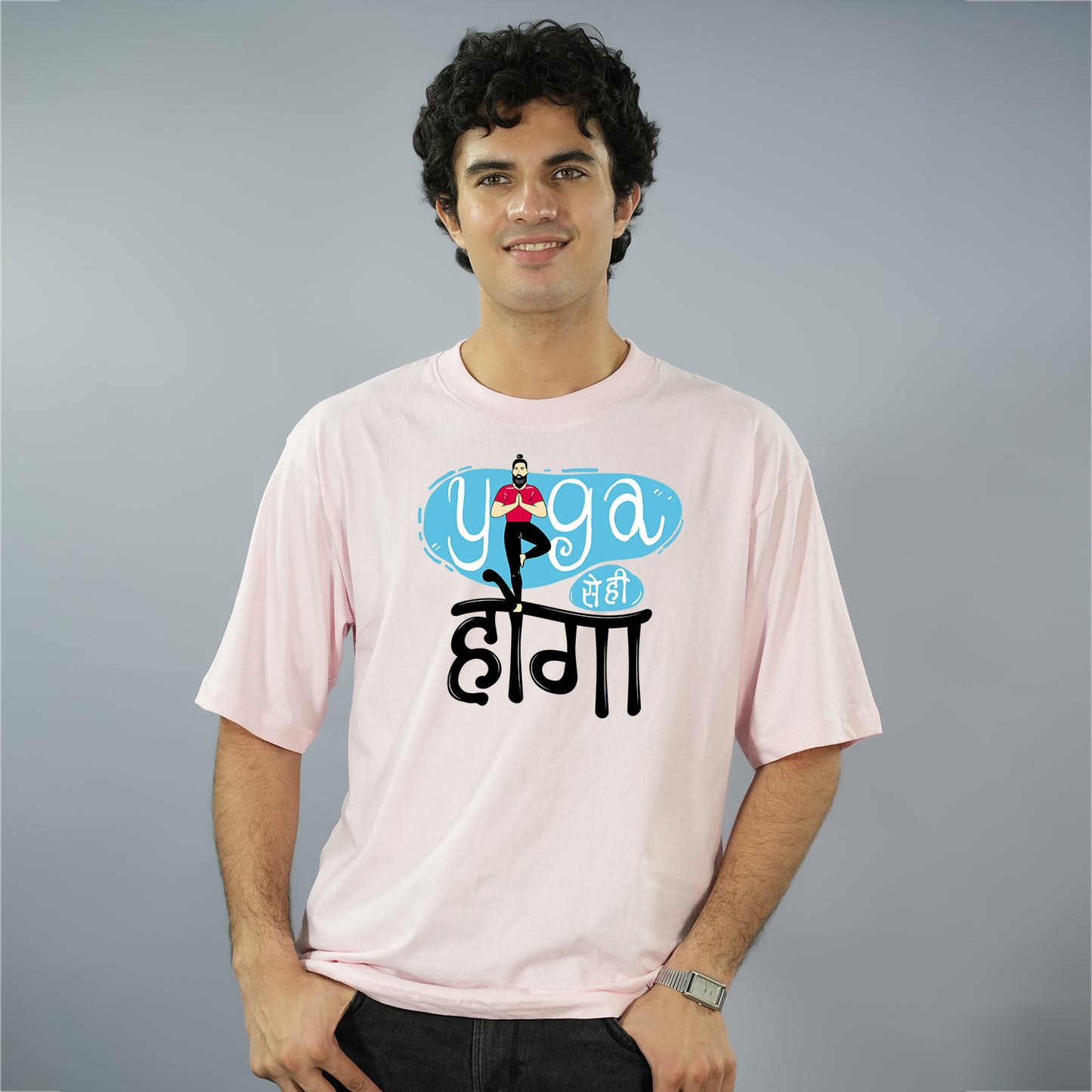 Yoga Se Hi Hoga - Oversize