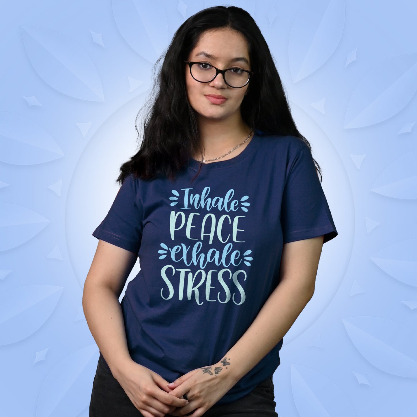 Inhale Peace. Exhale Stress.