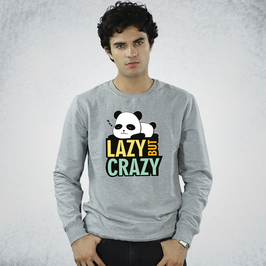 Lazy But Crazy - Sweatshirt