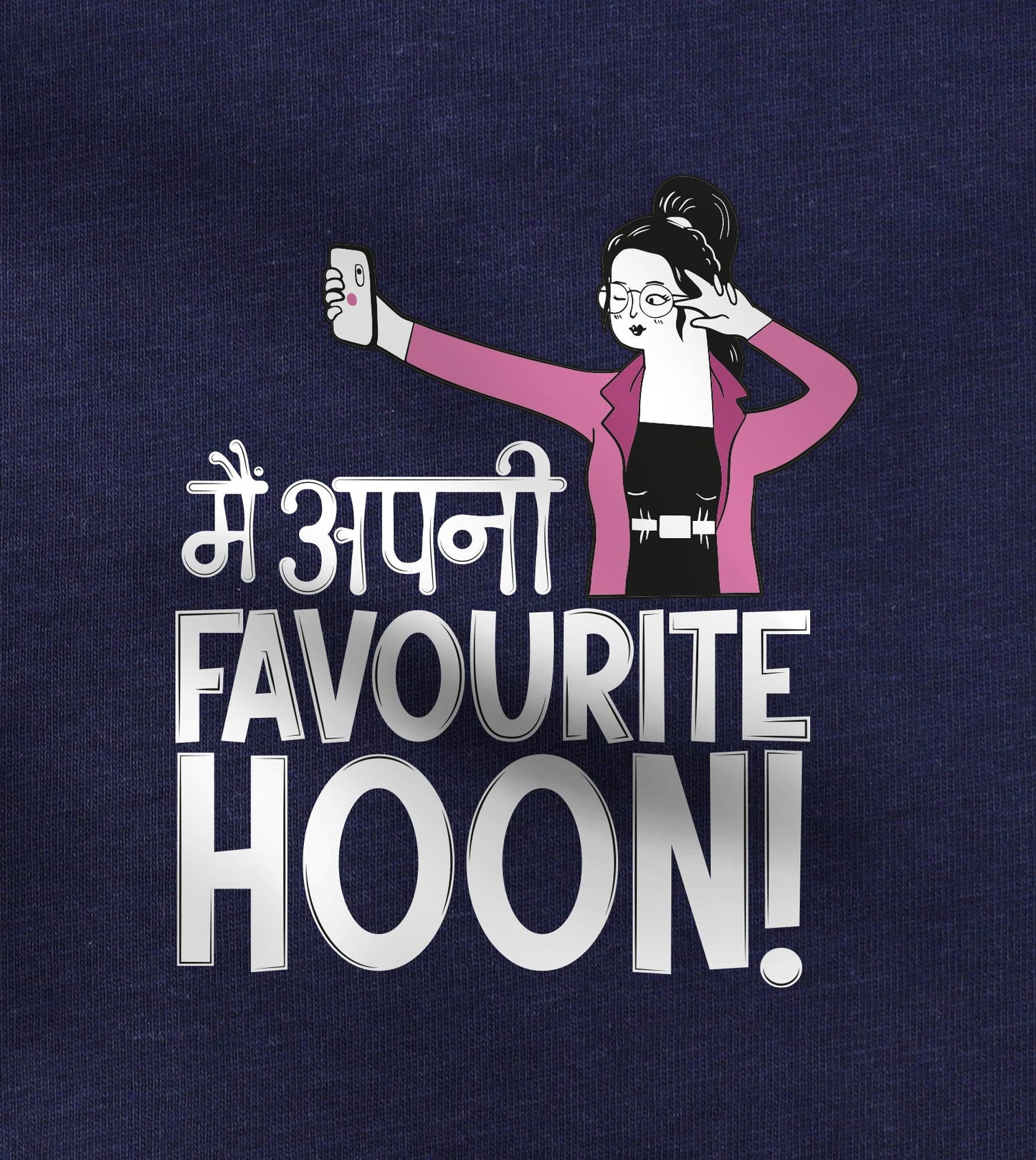 Me Apni Favourite Hoon!