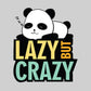 Lazy But Crazy